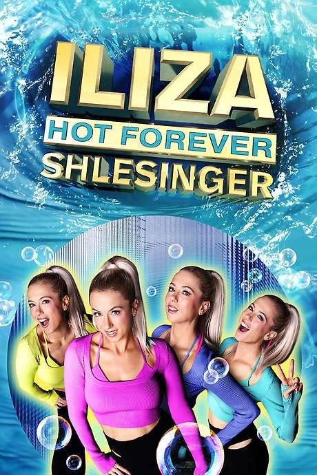 Iliza Shlesinger: Hot Forever